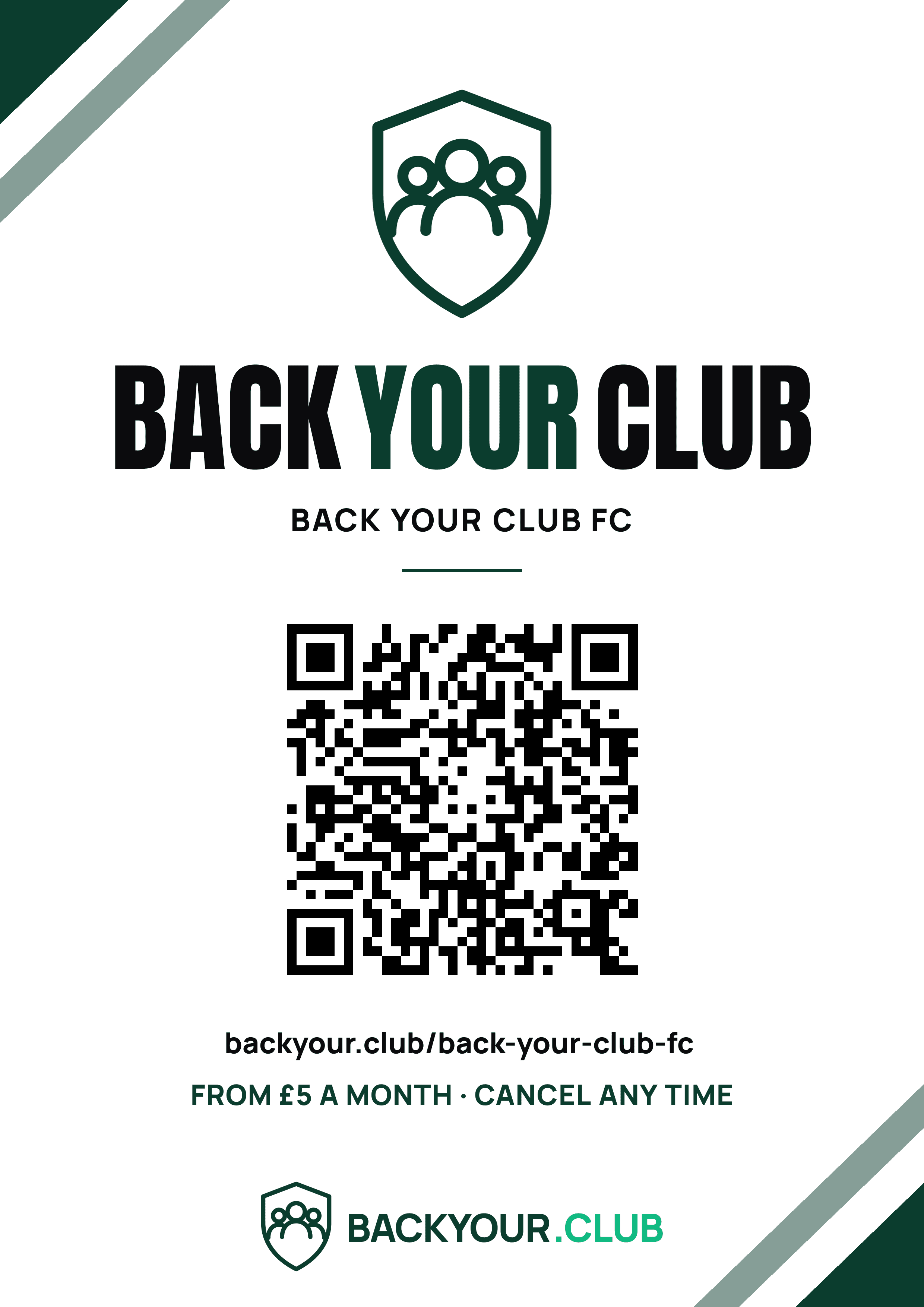 An A4 poster for an example club, Back Your Club FC, with a crest, the words Back Your Club, a QR code and the address backyour.club slash back-your-club-fc