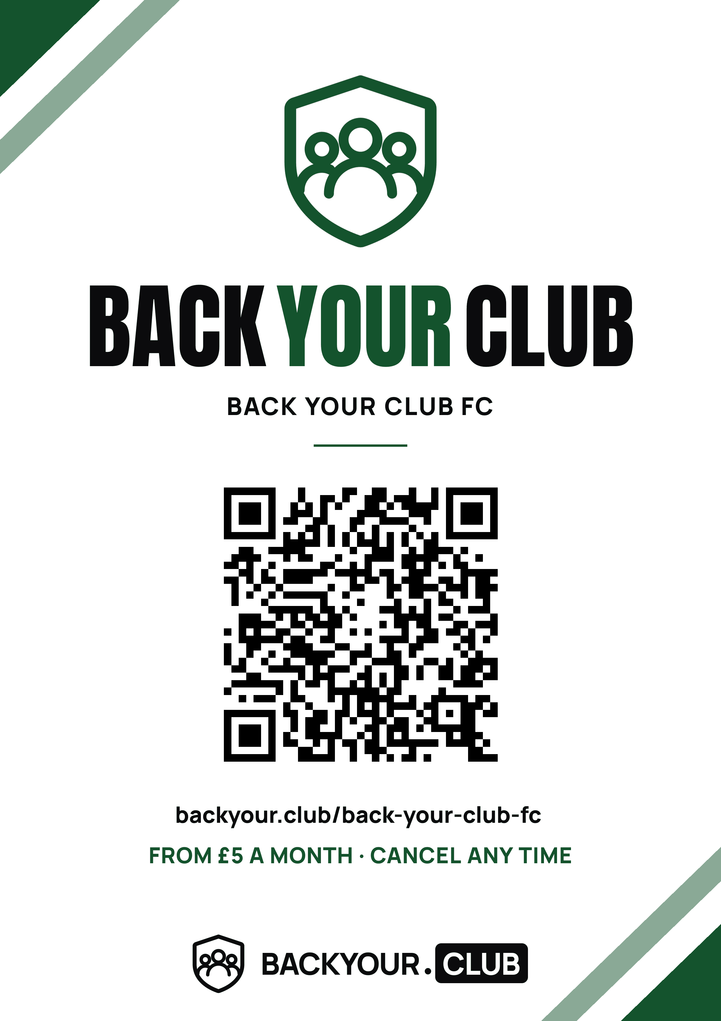 An A4 poster for an example club, Back Your Club FC, with a crest, the words Back Your Club, a QR code and the address backyour.club slash back-your-club-fc